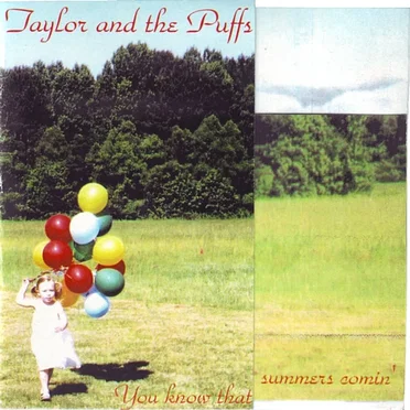 You Know the Summer’s Comin’ by Taylor and the Puffs - album cover