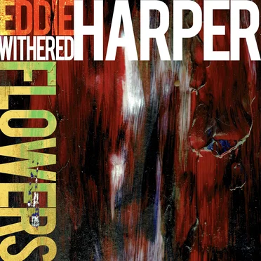 Withered Flowers by Eddie Harper - album cover