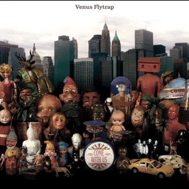 Come With Us by Venus Flytrap - album cover