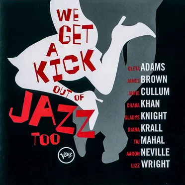 We Get a Kick Out of Jazz Too by Various Artists - album cover