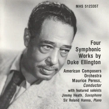 Four Symphonic Works by Duke Ellington