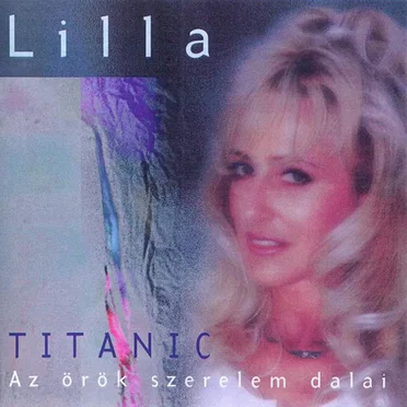 Titanic: Az örök szerelem dalai