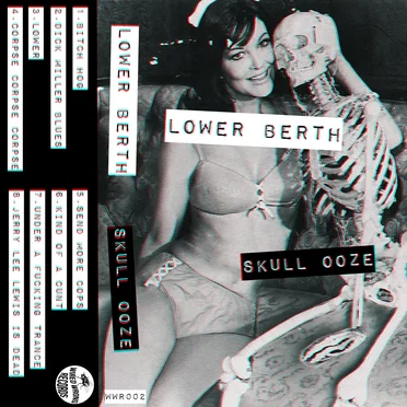Skull Ooze by Lower Berth - album cover