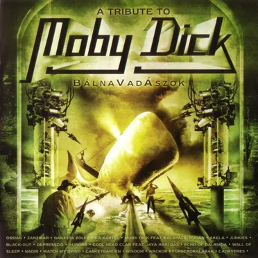 A Tribute to Moby Dick: BálnaVadÁszok by Various Artists - album cover