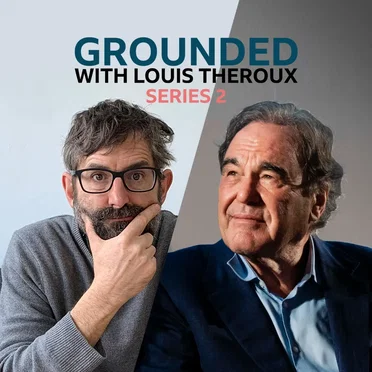 Grounded with Louis Theroux, Series 2, #6, “Oliver Stone” by Louis Theroux - album cover