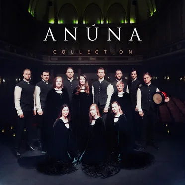 ANÚNA : Collection