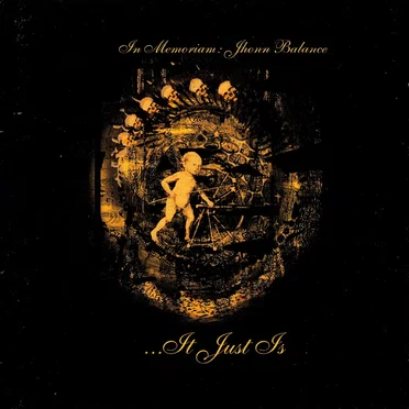 …It Just Is (In Memoriam: Jhonn Balance) by Various Artists - album cover