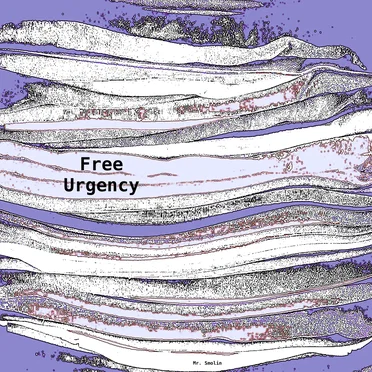 Free Urgency by Mr. Smolin - album cover