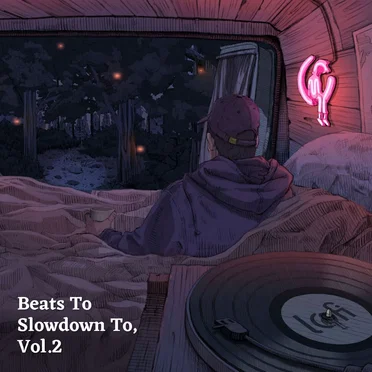 Beats to Slowdown To, Vol. 2 by Various Artists - album cover