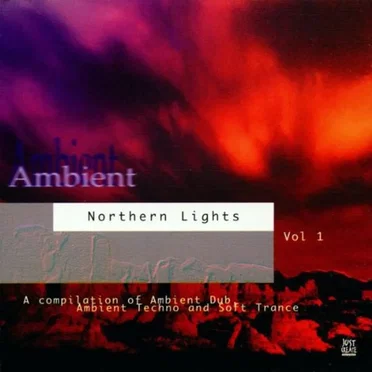 Ambient Northern Lights, Volume I by Various Artists - album cover