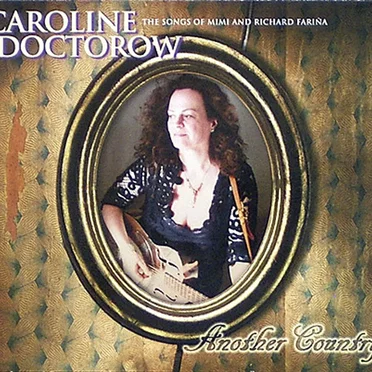 Another Country: The Songs of Mimi and Richard Farina