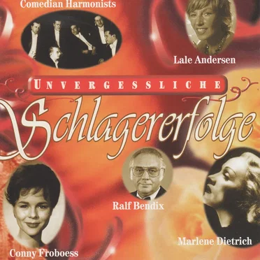 Unvergessliche Schlagererfolge by Various Artists - album cover