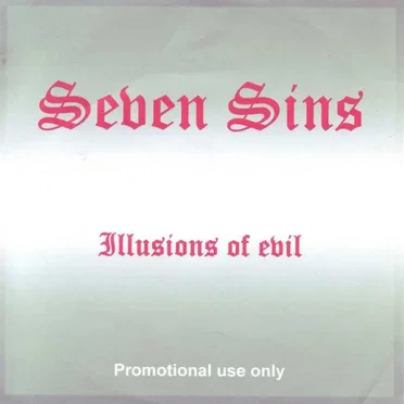 Illusions of Evil by Seven Sins - album cover