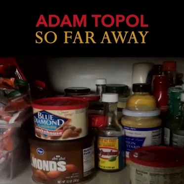 So Far Away by Adam Topol - album cover
