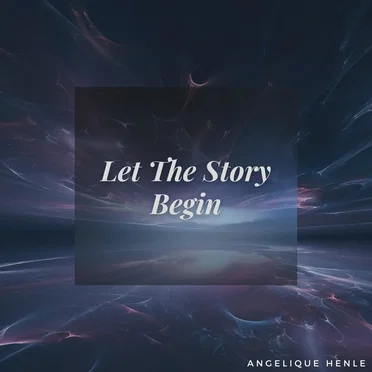 Let the Story Begin