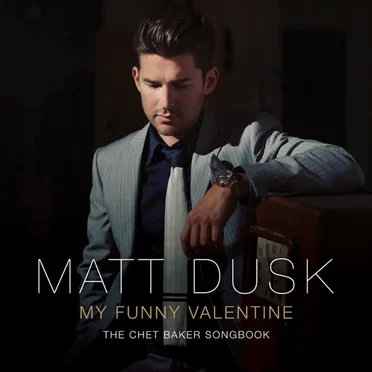 My Funny Valentine: The Chet Baker Songbook