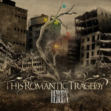 Reborn by This Romantic Tragedy - album cover