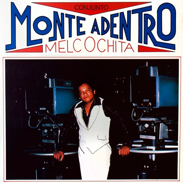 Conjunto Monte Adentro - Melcochita