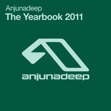 Anjunadeep: The Yearbook 2011 by Various Artists - album cover