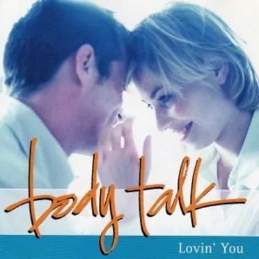 Body Talk: Lovin’ You by Various Artists - album cover