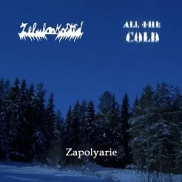 Zapolyarie by All the Cold - album cover