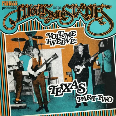 Highs in the Mid Sixties, Volume 12: Texas Part 2 by Various Artists - album cover