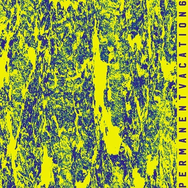 Permanent Vacation 6 by Various Artists - album cover