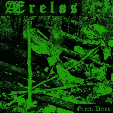 Green Demo by Æreløs - album cover
