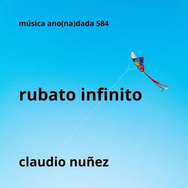 Rubato infinito