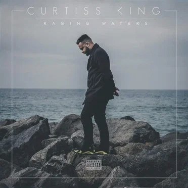 Raging Waters by Curtiss King - album cover