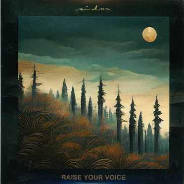 Raise Your Voice by Aëdon - album cover