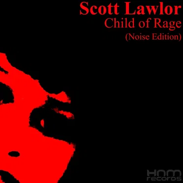 Child of Rage Reinterpreted