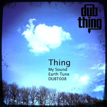 My Sound / Earth Tune