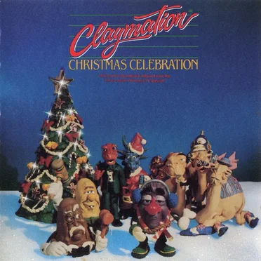 Claymation Christmas Celebration by Will Vinton - album cover