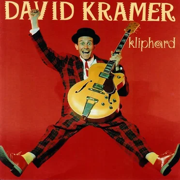 Kliphard by David Kramer - album cover