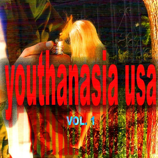 youthanasia, usa (volume 1)