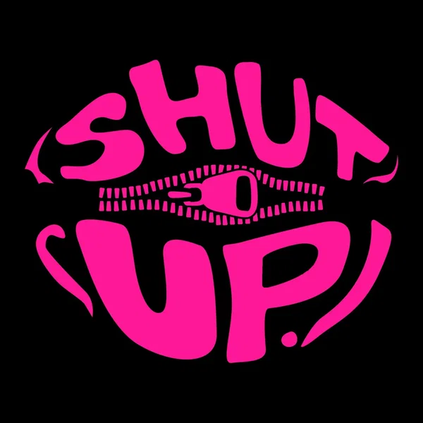 Shut Up