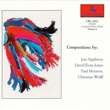 CDCM Computer Music Series Volume 6