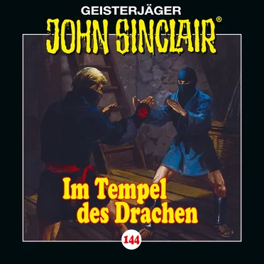 Geisterjäger John Sinclair Folge 144: Im Tempel des Drachen