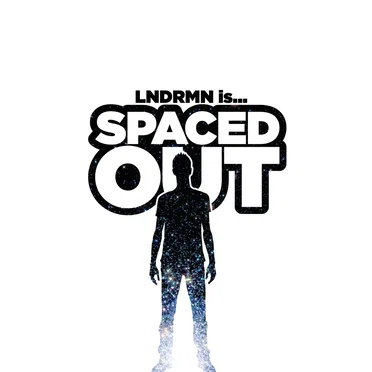 Spaced Out by LNDRMN - album cover