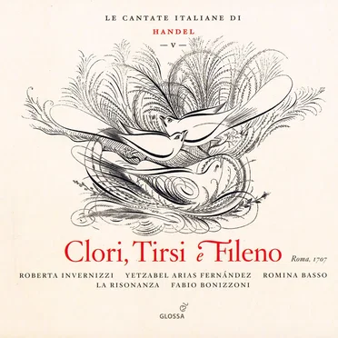 Le Cantate Italiane di Handel, Vol. V: Clori, Tirsi e Fileno