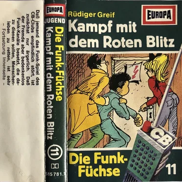 Die Funk‐Füchse 11: Der Kampf mit dem Roten Blitz by Rüdiger Greif - album cover