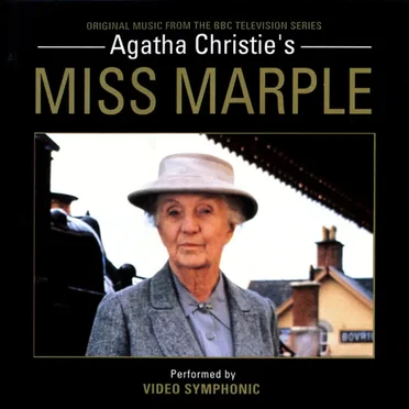 Agatha Christie's Miss Marple (Original Music From The BBC Television Series) by Video Symphonic - album cover