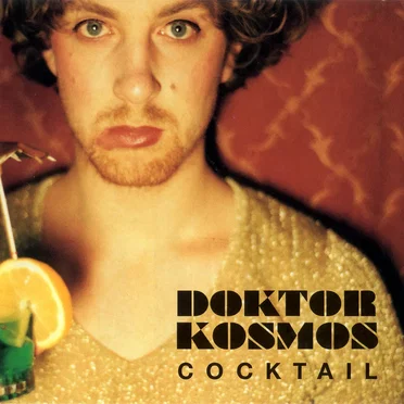 Cocktail by Doktor Kosmos - album cover