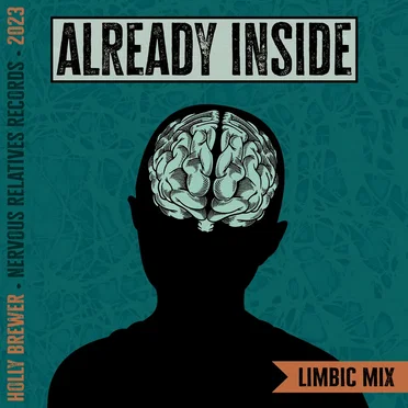 Already Inside (Limbic mix) by Holly Brewer - album cover