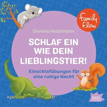Schlaf ein wie Dein Lieblingstier by Daniela Heidtmann - album cover