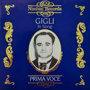 Prima Voce: Gigli in Song