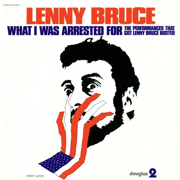 What I Was Arrested For by Lenny Bruce - album cover
