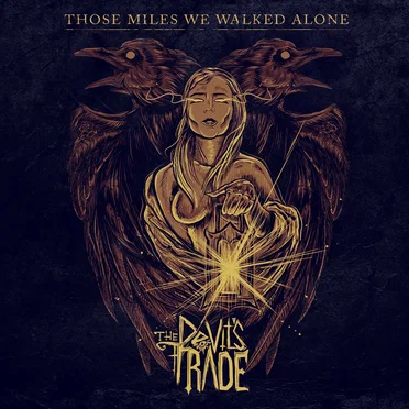Those Miles We Walked Alone