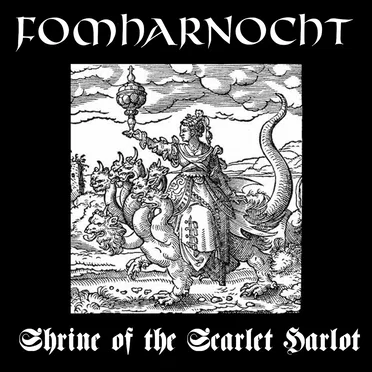 Shrine of the Scarlet Harlot by Fomharnocht - album cover
